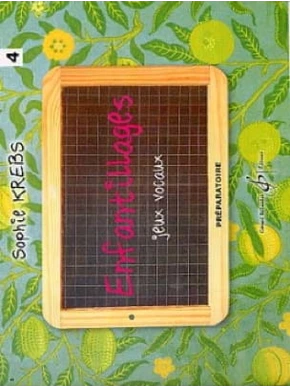 Enfantillages. Jeux vocaux. Volume 4, préparatoire 